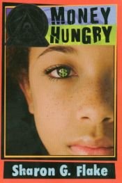 book cover of Money hungry by Sharon Flake