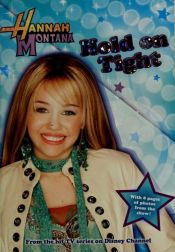 book cover of Hannah Montana #5: Hold on Tight (Hannah Montana) by Laurie McElroy