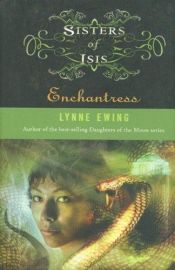book cover of Enchantress by Lynne Ewing