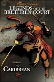 book cover of Pirates of the Caribbean: Legends of the Brethren Court #1: The Caribbean by Tui T. Sutherland