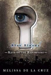 book cover of The Keys to the Repository by Melissa de la Cruz