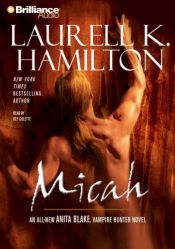 book cover of Micah by ローレル・K・ハミルトン