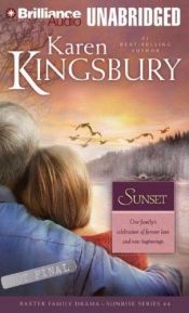 book cover of Sunset by Karen Kingsbury