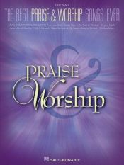 book cover of The Best Praise and Worship Songs Ever (Easy Piano) by Hal Leonard Corporation