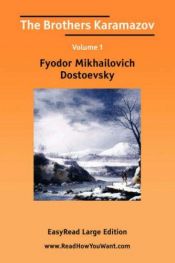 book cover of The Brothers Karamazov Volume 1 [EasyRead Large Edition] by Fjodor Mihajlovič Dostojevski