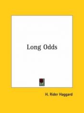 book cover of Long odds by H. Rider Haggard