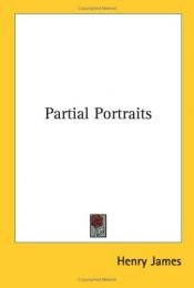 book cover of Partial portraits by هنري جيمس