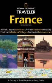 book cover of National Geographic Traveler: France, 2d Ed. (National Geographic Traveler) by National Geographic Society