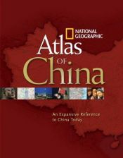 book cover of National Geographic Atlas of China by 내셔널 지오그래픽 협회