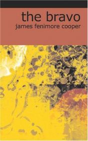 book cover of The Bravo: A Tale by James Fenimore Cooper