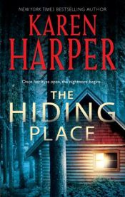 book cover of The Hiding Place by Karen Harper