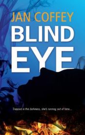 book cover of Blind eye by Jan Coffey|May McGoldrick