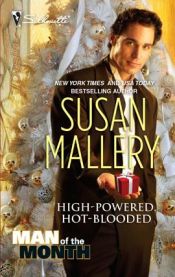 book cover of High-Powered, Hot-Blooded by Susan Mallery