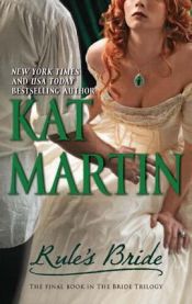 book cover of Rule's bride by Kat Martin