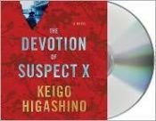 book cover of La devoción del sospechoso X by Keigo Higashino