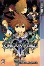 book cover of Kingdom Hearts II, V.02 by Shiro Amano