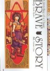book cover of Brave Story Volume 1 by Miyuki Miyabe
