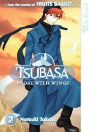book cover of Tsubasa: Those with Wings Omnibus, Vol. 2 by Natsuki Takaya
