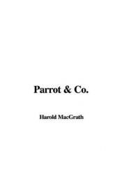 book cover of Parrot & co by Harold MacGrath