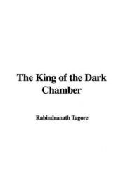 book cover of King of the Dark Chamber by Rabindranath Tagore
