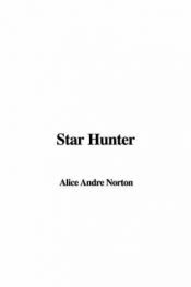 book cover of Star Hunter by Andre Norton