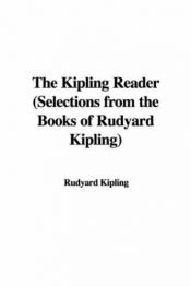 book cover of The Kipling Reader by Rudyard Kipling