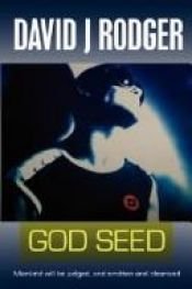 book cover of God Seed by David Rodger, J.