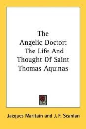 book cover of St. Thomas Aquinas : Angel of the Schools by Ζακ Μαριτέν