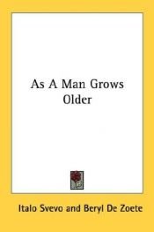 book cover of As A Man Grows Older by svevo