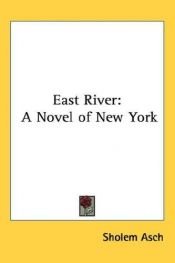 book cover of East River by Sholem Asch