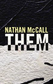book cover of Them by Nathan McCall