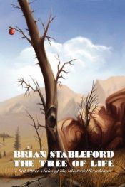 book cover of The Tree of Life by Brian Stableford