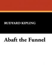 book cover of Abaft the Funnel by 魯德亞德·吉卜林