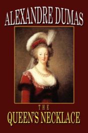 book cover of The Queen's Necklace by Aleksander Dumas