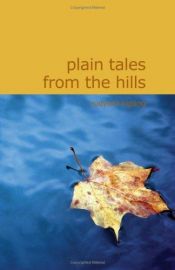 book cover of Plain tales from the hills by Редьярд Киплинг
