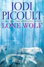 book cover of Lone Wolf by Jodi Picoult