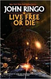 book cover of Troy Rising, 1, Live Free or Die by John Ringo