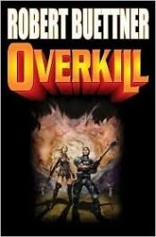 book cover of Overkill: N by Robert Buettner