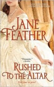 book cover of Rushed to the Altar (Blackwater Brides #1) by Jane Feather
