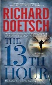 book cover of The 13th Hour by Richard Doetsch