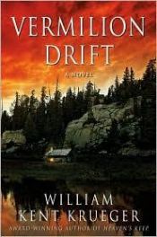 book cover of CO#10 Vermilion Drift by William Kent Krueger