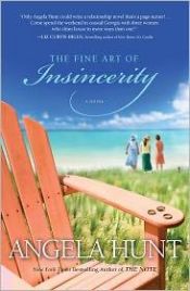 book cover of The Fine Art of Insincerity (Thorndike Christian Fiction) by Angela Elwell Hunt