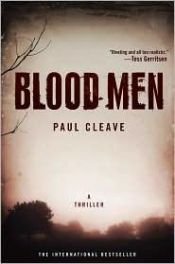 book cover of Blood Men by Paul Cleave