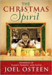 book cover of The Christmas Spirit: Memories of Family, Friends, and Faith by Joel Osteen