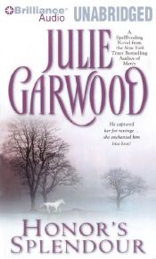 book cover of Honor's Splendour (1990) by Julie Garwood