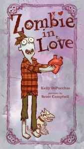 book cover of Zombie in love by Kelly DiPucchio