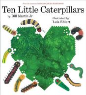 book cover of Ten Little Caterpillars by Bill Martin, Jr.