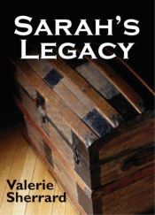 book cover of Sarah's Legacy by Valerie Sherrard