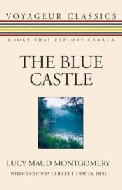 book cover of The Blue Castle by L・M・モンゴメリ