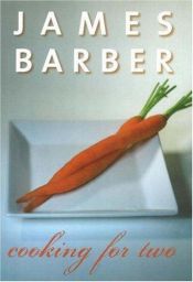 book cover of Cooking for two by James Barber